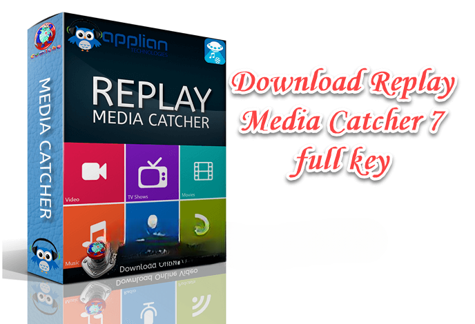 Download Replay Media Catcher 7